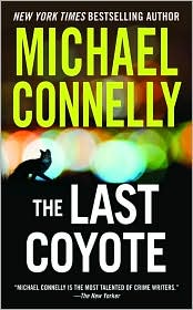 The Last Coyote (Harry Bosch Series #4) by Michael Connelly: Book Cover