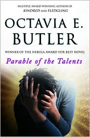 Parable of the Talents by Octavia E. Butler: Book Cover