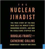 The Nuclear Jihadist by Douglas Frantz: CD Audiobook Cover