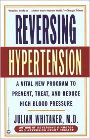 Reversing Hypertension by Julian Whitaker: Book Cover