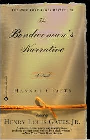The Bondwoman's Narrative by Hannah Crafts: Book Cover