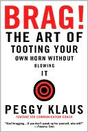 Brag! by Peggy Klaus