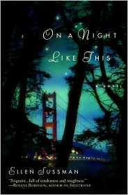 On a Night Like This by Ellen Sussman: Book Cover