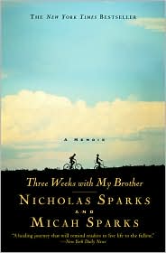 Three Weeks with My Brother by Nicholas Sparks: Book Cover