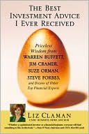 Best Investment Advice I Ever Received: Priceless Wisdom From Warren B