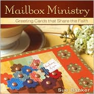  Mailbox Ministry: Greeting Cards That S...