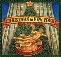 Book Cover Image. Title: Christmas in New York: A Pop-Up Book, Author: by Chuck  Fischer
