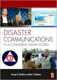 Disaster Communications in a Changing Media World by Kim Haddow: Book Cover
