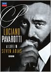 Video/DVD. Title: Luciano Pavarotti: A Life in Seven Arias