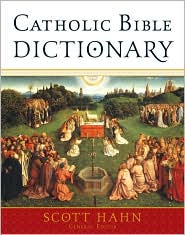 Catholic Bible Dictionary by Scott Hahn: Book Cover