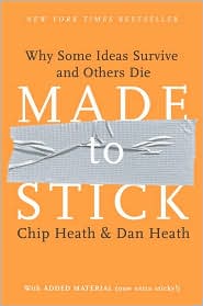 Made to Stick by Chip Heath: Book Cover