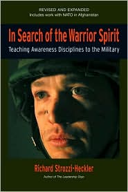 In Search of the Warrior Spirit by Richard Strozzi-Heckler: Book Cover