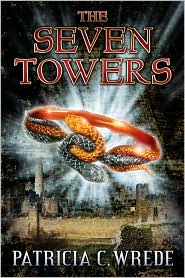 Seven Towers by Patricia Wrede: Book Cover