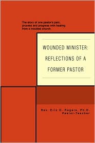 Wounded Minister by Eric O Rogers: Book Cover