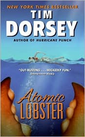 Atomic Lobster by Tim Dorsey: Book Cover
