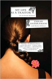 My Life as a Traitor by Zarah Ghahramani: Book Cover
