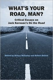 What's Your Road, Man? by Hilary Holladay: Book Cover