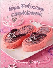 Spa Princess Cookbook by Barbara Beery: Book Cover