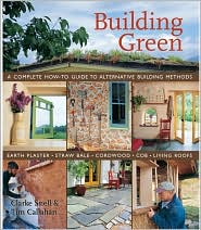 Building Green by Clarke Snell: Book Cover