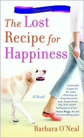 The Lost Recipe for Happiness by Barbara O'Neal: Book Cover