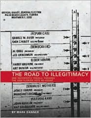 Road to Illegitimacy by Mark Danner: Book Cover