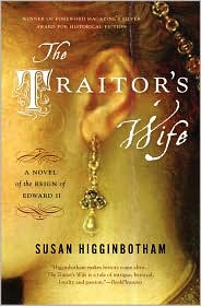 The Traitor's Wife by Susan Higginbotham: Book Cover