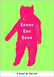 Eeeee Eee Eeee by Tao Lin: Book Cover
