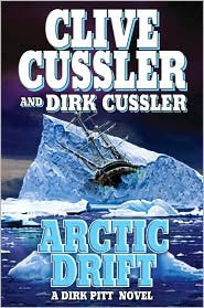 Arctic Drift (Dirk Pitt Series #20) by Clive Cussler: Book Cover