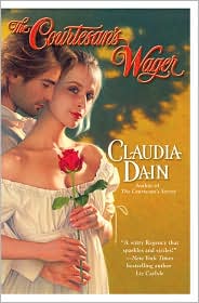 The Courtesan's Wager by Claudia Dain: Book Cover