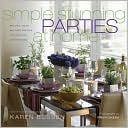 Simple Stunning Parties at Home by Karen Bussen: Book Cover