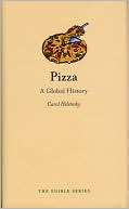 Pizza: A Global History
