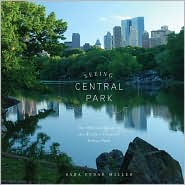 Seeing Central Park by Sara Cedar Miller: Book Cover