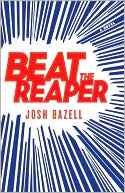 Beat the Reaper
read more