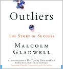 Book Cover Image. Title: Outliers: The Story of Success, Author: by Malcolm  Gladwell
