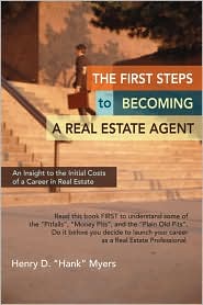 First Steps to Becoming a Real Estate Agent by Henry D. Myers: Book Cover