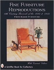 Fine Furniture Reproductions: 18th Century Revivals of the 1930s and 1940s from Baker Furniture