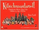 Kitschmasland!: Christmas Decor from the 1950s to The 1970s