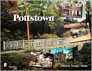Greetings from Pottstown by Patricia Wanger Smith: Book Cover