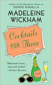 Cocktails for Three by Madeleine Wickham: Book Cover