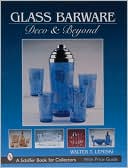 Glass Barware: Deco and Beyond