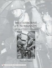 101st Airborne in Normandy by Dominique Francois: Book Cover