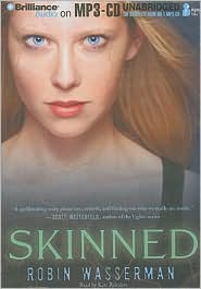 Skinned (Gripping Trilogy Series #1) by Robin Wasserman: Audiobook Cover