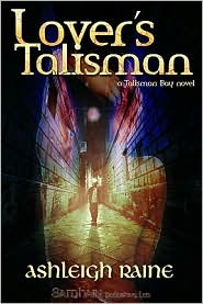 Lover's Talisman by Ashleigh Raine: Book Cover