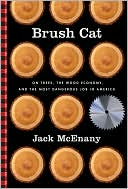 Brush Cat by Jack McEnany
