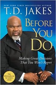 Before You Do by T. D. Jakes: Book Cover