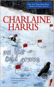 An Ice Cold Grave (Harper Connelly Series #3) by Charlaine Harris: Book Cover