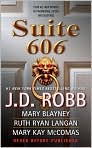 Book Cover Image. Title: Suite 606, Author: by J. D. Robb