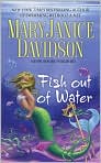 Book Cover Image. Title: Fish Out of Water, Author: by MaryJanice  Davidson