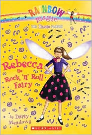Rebecca the Rock 'n' Roll Fairy (Dance Fairies Series #3)
