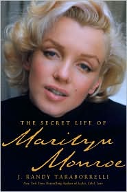 The Secret Life of Marilyn Monroe by J. Randy Taraborrelli: Book Cover